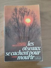 Colleen mccullough oiseaux d'occasion  Cabestany