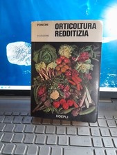 Orticoltura redditizia poncini usato  Campolongo Tapogliano