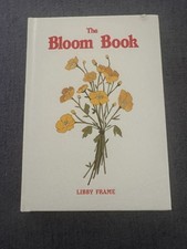 The Bloom Book by Libby Frame Peach Riot 2023 Hardcover Flowers Art Book Rare! comprar usado  Enviando para Brazil