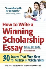 How to Write a Winning Scholarship Essay: 30 Essays That Won Over $3 Million..., usado comprar usado  Enviando para Brazil
