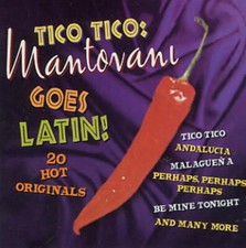 Tico Tico: Mantovani Goes Latin na sprzedaż  Wysyłka do Poland