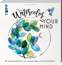 Watercolor your mind gebraucht kaufen  Köln