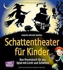 Schattentheater kinder praxisb gebraucht kaufen  Berlin