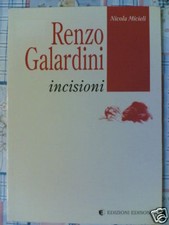 Renzo galardini incisioni usato  Carapelle