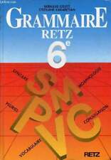 Grammaire retz 6e. d'occasion  Saint-Denis-de-Pile