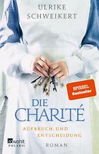 Charité aufbruch entscheidung gebraucht kaufen  Karlsruhe