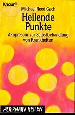 Heilende punkte akupressur gebraucht kaufen  Berlin