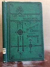 LAST JOURNEY AND MEMORIALS OF THE REDEEMER By Rev. J.J. Begel - 1880 Catholic  comprar usado  Enviando para Brazil