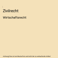 Zivilrecht wirtschaftsrecht gebraucht kaufen  Trebbin