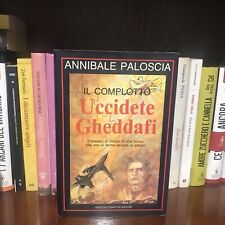 Uccidete gheddafi complotto usato  Cerveteri