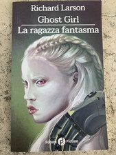 Ghost girl ragazza usato  Castiglione delle Stiviere