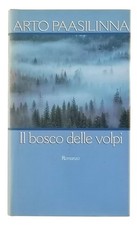 Arto paasilinna bosco usato  Reggio Calabria