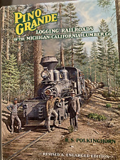 Pino Grande Logging Railroads of the Michigan-California Lumber Co. HC segunda mano  Embacar hacia Argentina