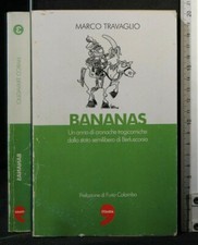 Bananas. marco travaglio. usato  Ariccia