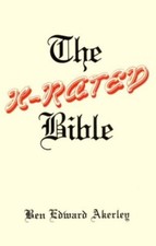 X-Rated Bible: An Irreverant Survey of Sex in the Scriptures By Ben E. Akerley na sprzedaż  PL