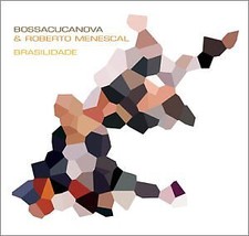 Brasilidade - Bossacucanova; Menescal, Six Degrees, CD comprar usado  Enviando para Brazil