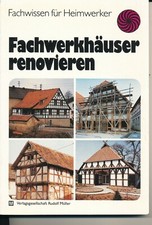 Fachwerkhäuser renovieren gebraucht kaufen  Plettenberg