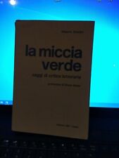 Miccia verde saggi usato  Campolongo Tapogliano