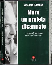 Moro profeta disarmato. usato  Ariccia