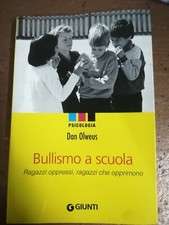 D.olweus bullismo scuola usato  Caserta
