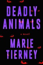 Deadly animals hardcover for sale  Montgomery