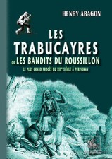 Trabucayres bandits roussillon d'occasion  Lanmeur