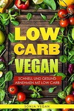 Low carb vegan gebraucht kaufen  Berlin