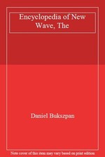 Encyclopedia of New Wave, The By Daniel Bukszpan na sprzedaż  Wysyłka do Poland
