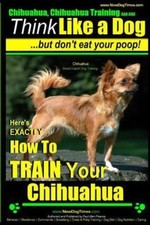 Chihuahua chihuahua training for sale  Jessup