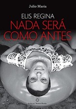 Elis Regina. Nada Será Como Antes (Em Portuguese do Brasil) -  - paperback - 856 comprar usado  Enviando para Brazil