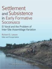 Settlement and Subsistence in Early Formative Soconusco: El Varal and the Probl comprar usado  Enviando para Brazil