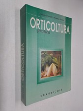 Orticoltura pratica antonio usato  Roma
