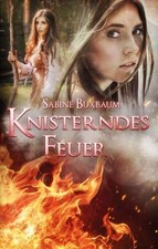 Knisterndes feuer sabine gebraucht kaufen Knisterndes feuer sabine gebraucht kaufen  Bayreuth