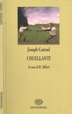 i duellanti conrad joseph usato  Italia