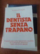 Libro dentista senza usato  Piossasco