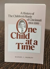 Usado, One Child At A Time: A History of the Children's Home of Cincinnati 1864-1989 comprar usado  Enviando para Brazil