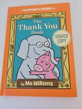 Signed Children's Book The Thank You Book "An Elepant and Piggie Book"  segunda mano  Embacar hacia Mexico