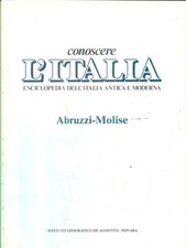Conoscere italia. abruzzi usato  Italia