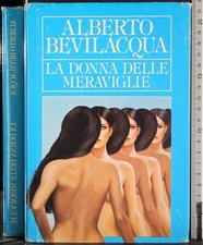 Donna delle meraviglie. usato  Ariccia