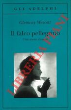 Wescott glenway falco usato  Italia
