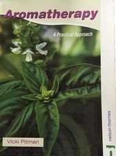 Aromatherapy practical approac d'occasion  Expédié en Belgium