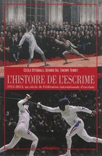 Histoire escrime 1913 d'occasion  France