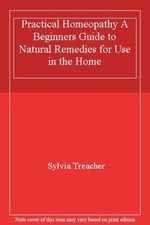 Practical homeopathy beginners for sale  UK