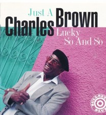 1 CENT CD Charles Brown – Just a Lucky So and So / BLUES comprar usado  Enviando para Brazil