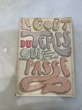 Goût temps passe d'occasion  Chaumont