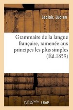 Grammaire de la langue franaise, ramene aux principes les plus simples por Lucien comprar usado  Enviando para Brazil