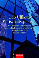 Wirtschaftsspionage ulfkotte u gebraucht kaufen Wirtschaftsspionage ulfkotte u gebraucht kaufen  Berlin