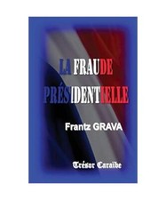 Fraude presidentielle frantz gebraucht kaufen  Trebbin