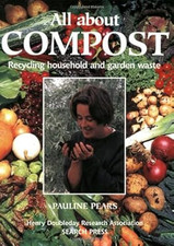All About Compost: Recycling Household and Garden Waste (Organic Handbook), Pear segunda mano  Embacar hacia Mexico