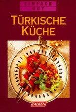 Türkische küche gebraucht kaufen  Berlin